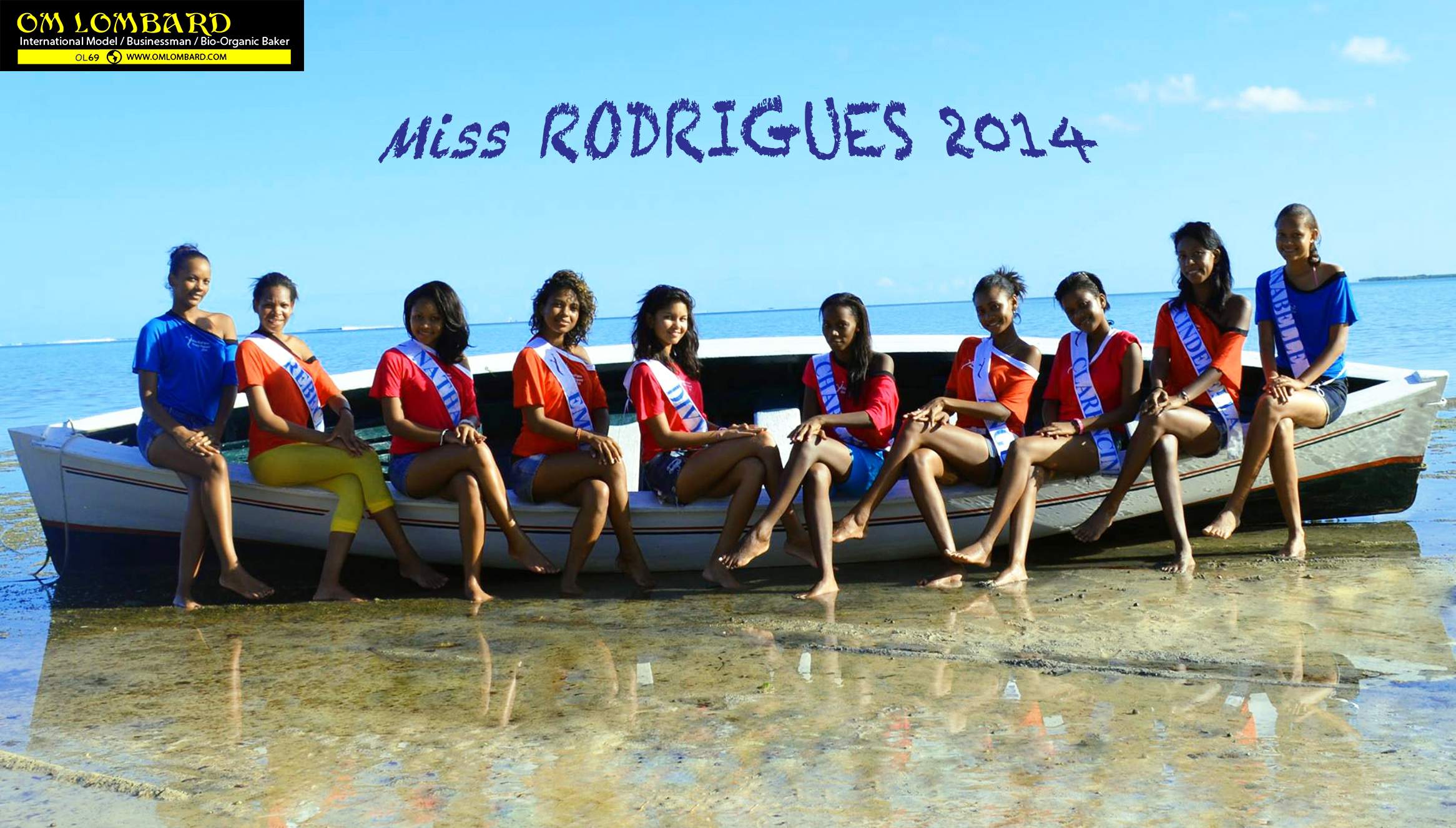 Om LOMBARD for Week-End Mauritius : “Om LOMBARD encadre les Miss” – Miss RODRIGUES 2014 – 10/5/2014 MAURITIUS